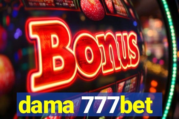 dama 777bet